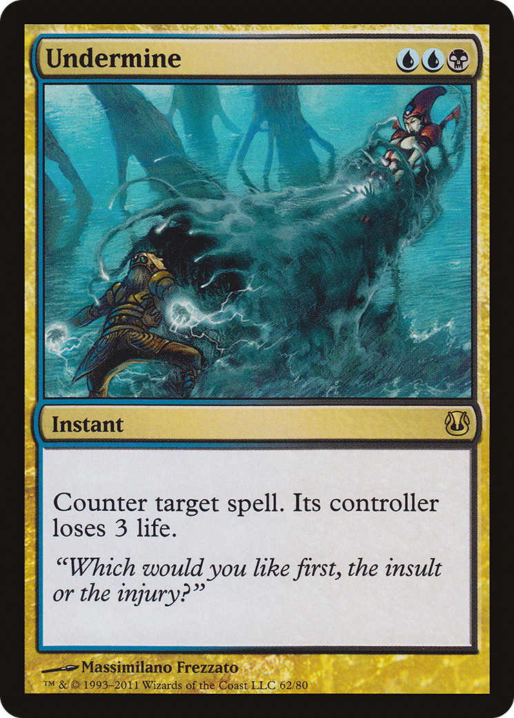Undermine (062) - Duel Decks: Ajani vs. Nicol Bolas