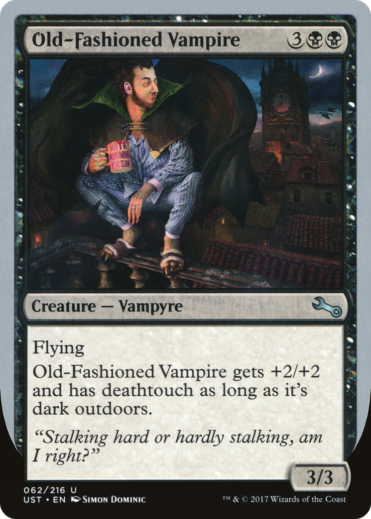 Old-Fashioned Vampire (062) Foil - Unstable