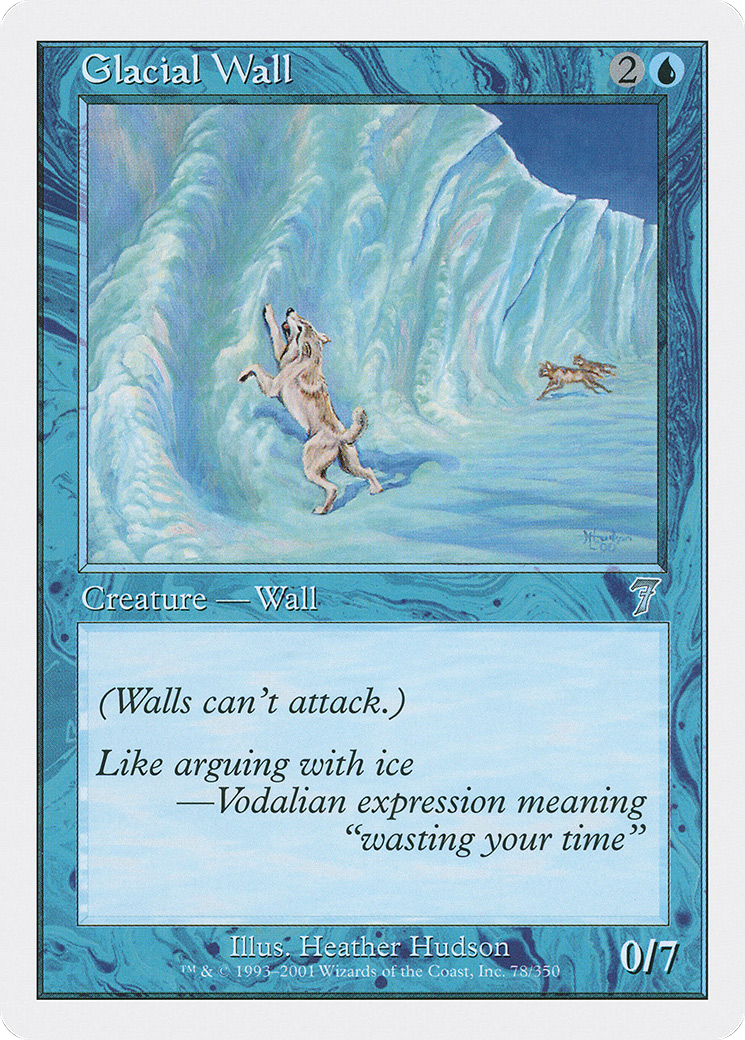 Glacial Wall (078) Foil - Seventh Edition