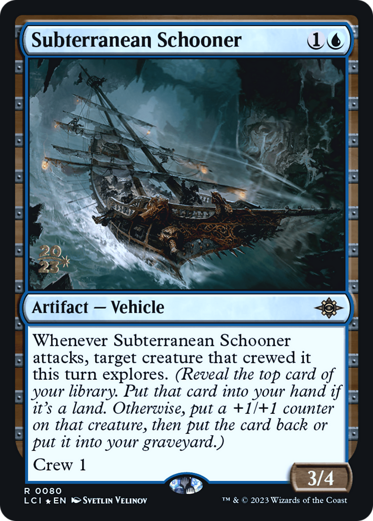 Subterranean Schooner (080) Foil - The Lost Caverns of Ixalan Promos