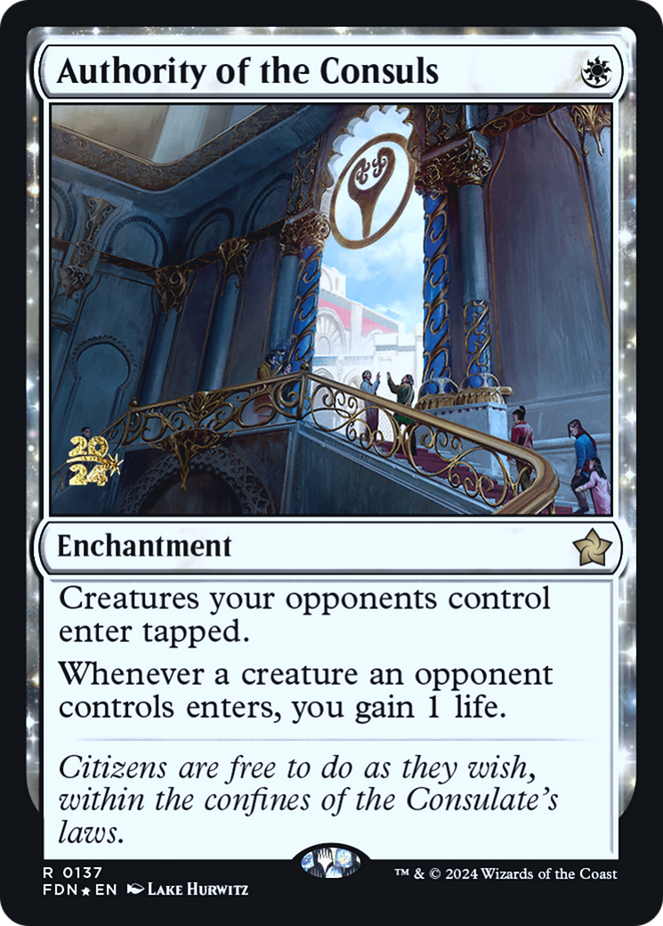 Authority of the Consuls (FDN) (137) Foil - Foundations Promos