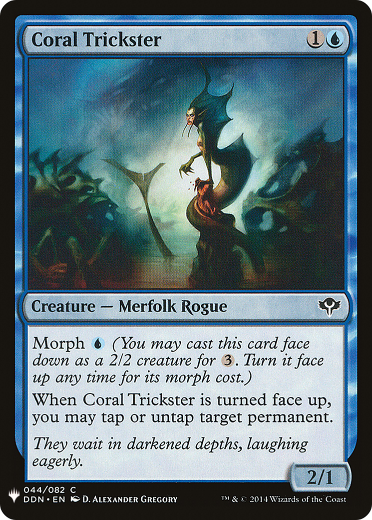 Coral Trickster (DDN-44) - The List