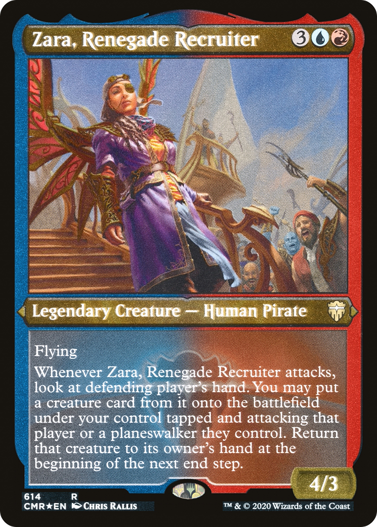 Zara, Renegade Recruiter (614) Etched - Commander Legends