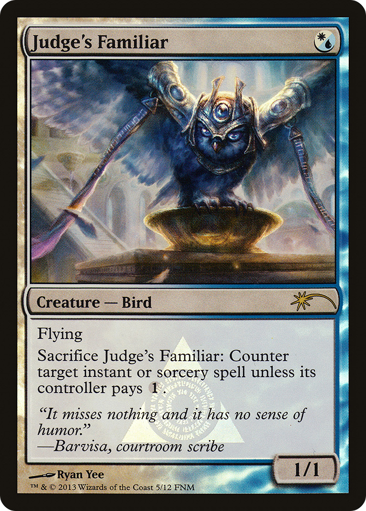 Judge's Familiar (005) Foil - Friday Night Magic 2013