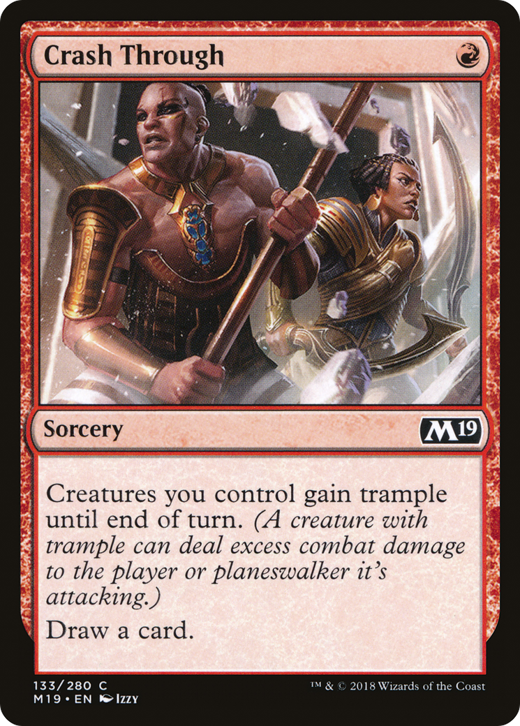 Crash Through (133) Foil - Core Set 2019