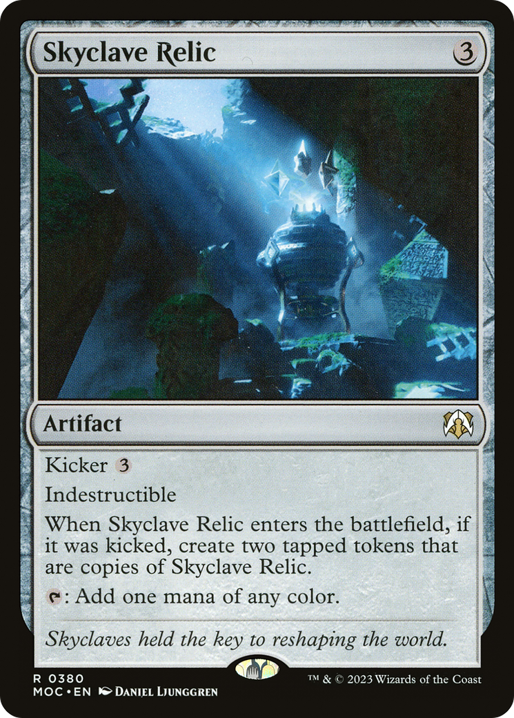 Skyclave Relic (380) - March of the Machine Commander