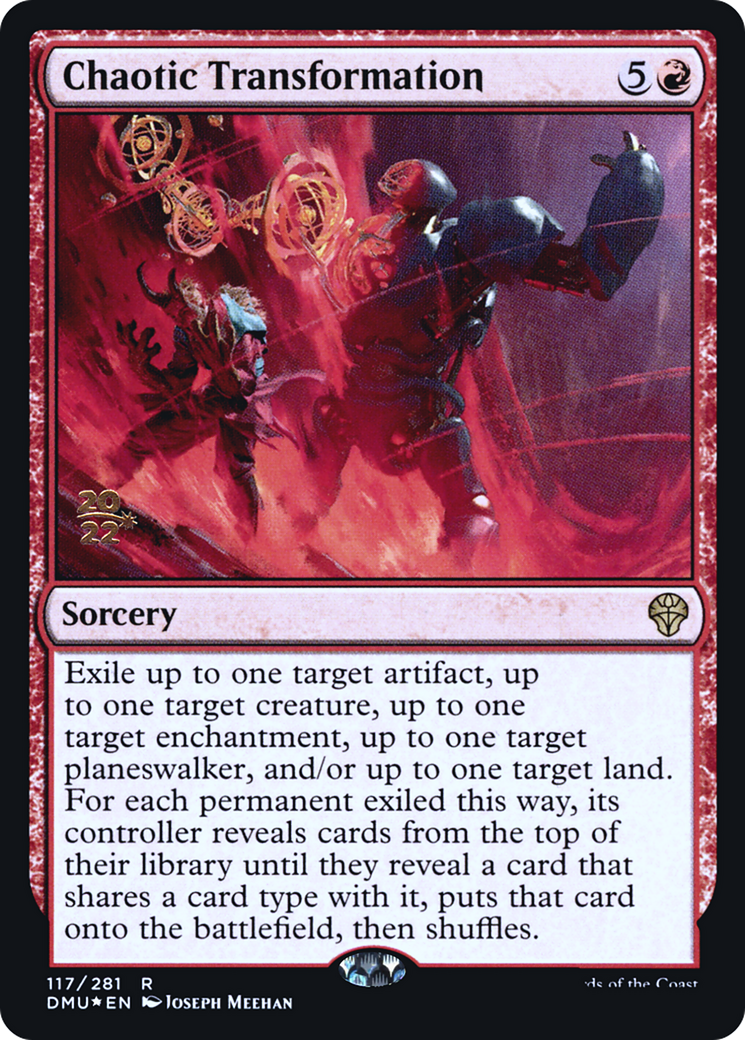 Chaotic Transformation (117) Foil - Dominaria United Promos