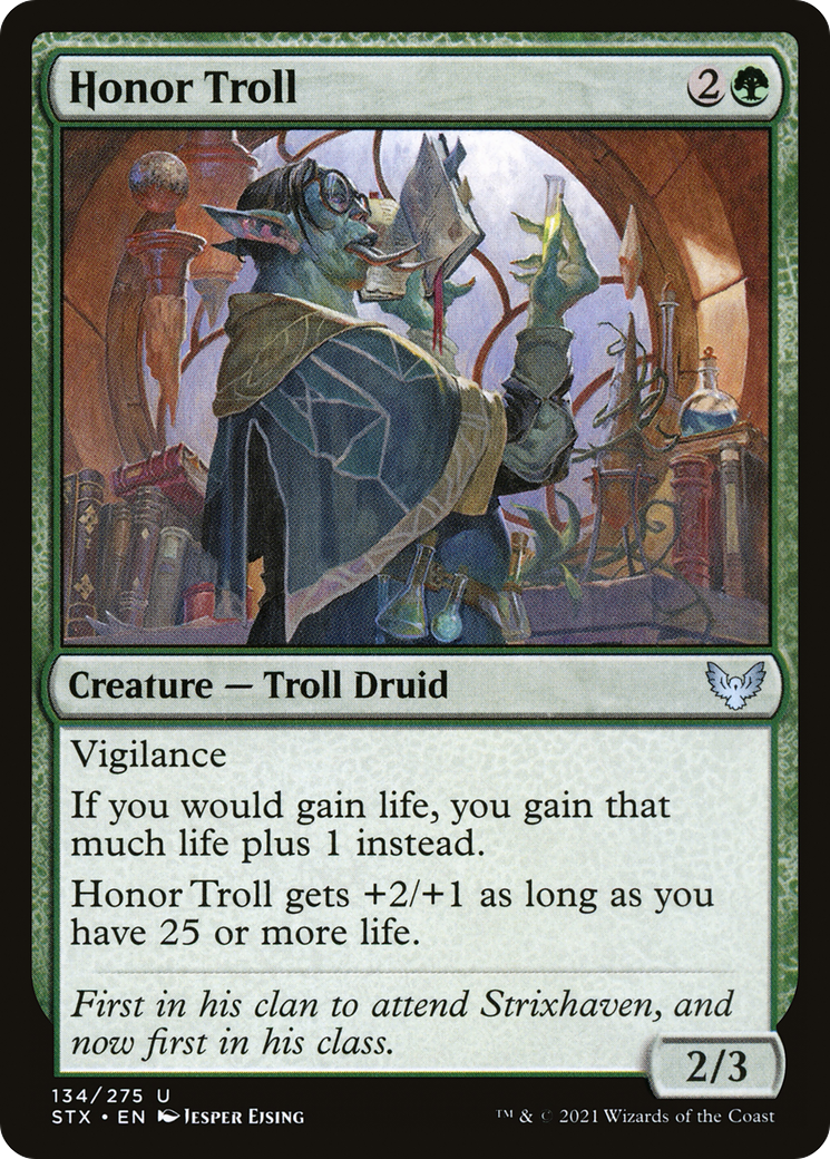 Honor Troll (134) Foil - Strixhaven: School of Mages