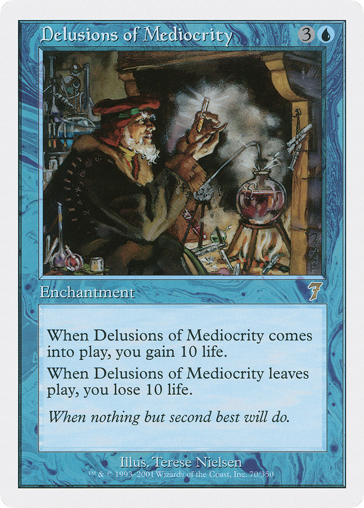 Delusions of Mediocrity (070) - Seventh Edition