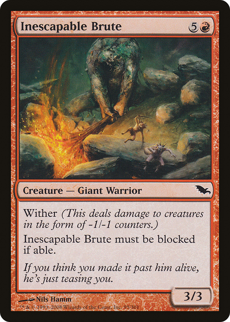 Inescapable Brute (095) - Shadowmoor