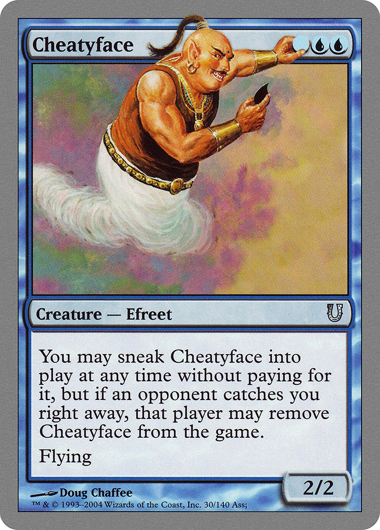 Cheatyface (030) Foil - Unhinged