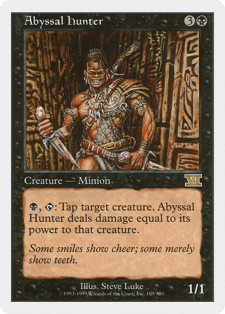 Abyssal Hunter (109) - Classic Sixth Edition
