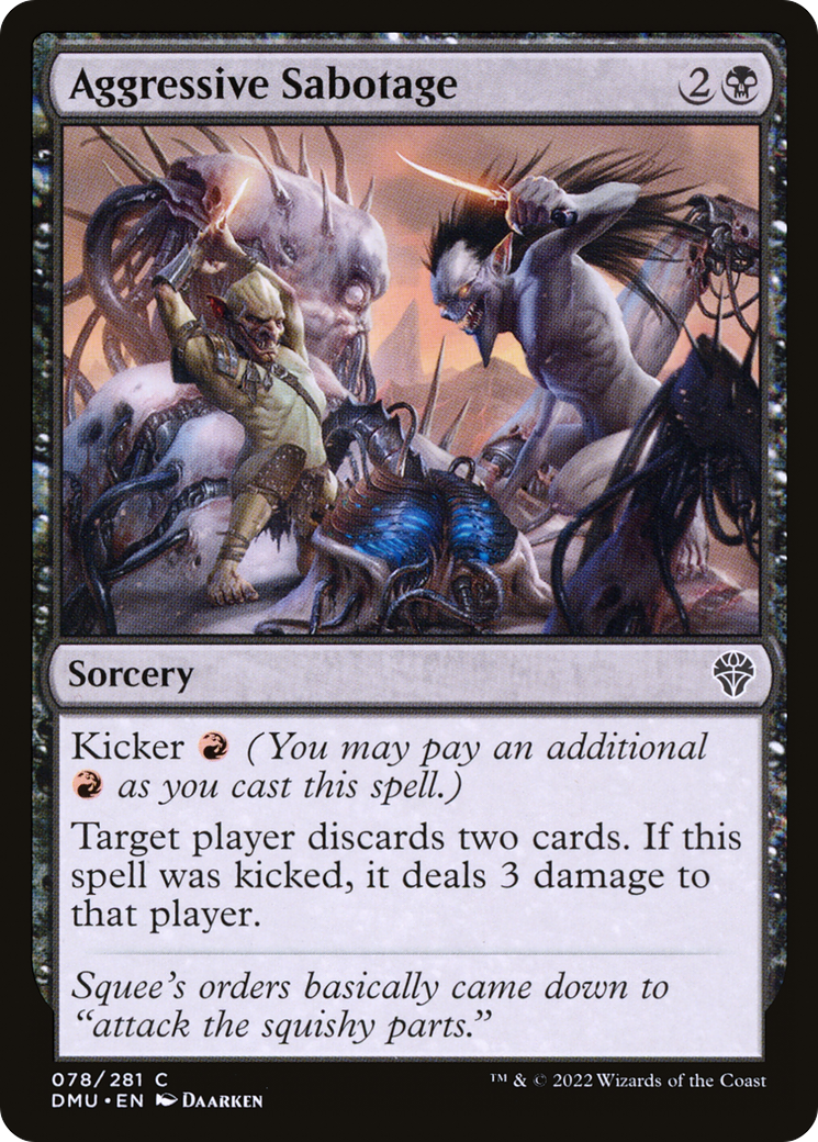 Aggressive Sabotage (078) - Dominaria United