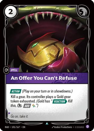 An Offer You Can't Refuse (101) Foil - Radiance
