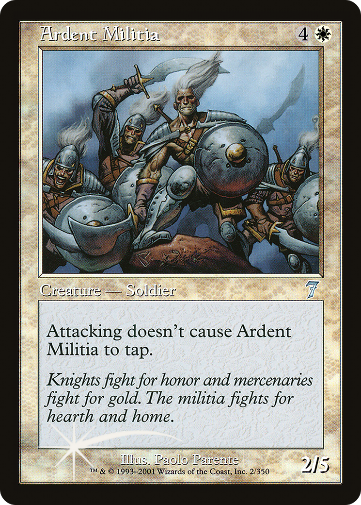 Ardent Militia (002) Foil - Seventh Edition
