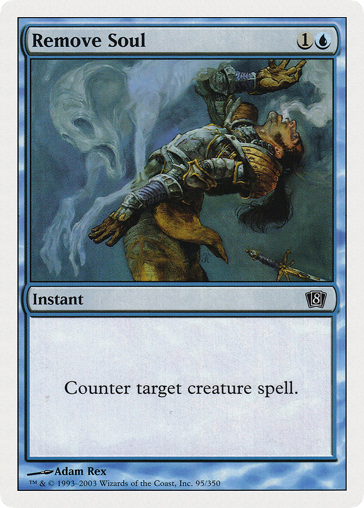 Remove Soul (095) Foil - Eighth Edition