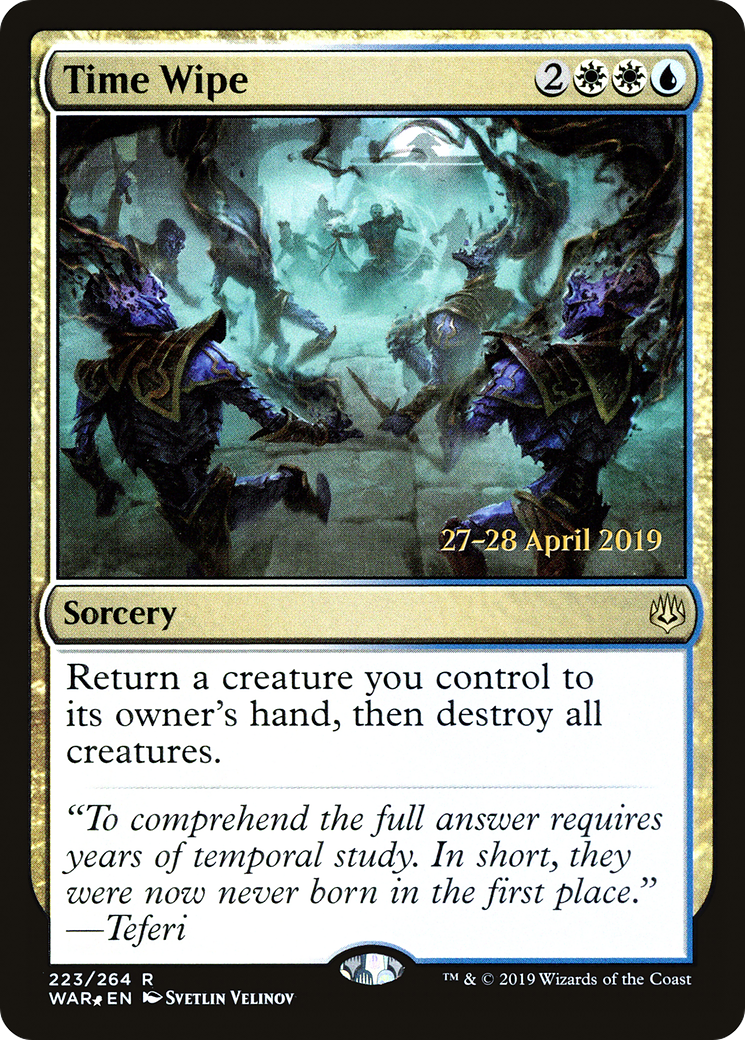 Time Wipe (223s) Foil - War of the Spark Promos
