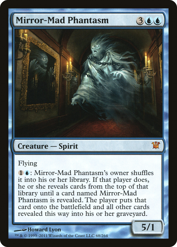 Mirror-Mad Phantasm (068) - Innistrad