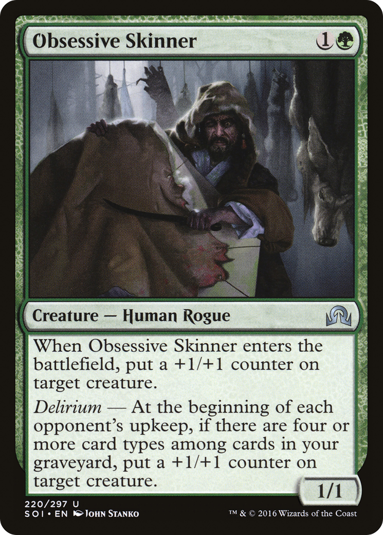 Obsessive Skinner (220) - Shadows over Innistrad