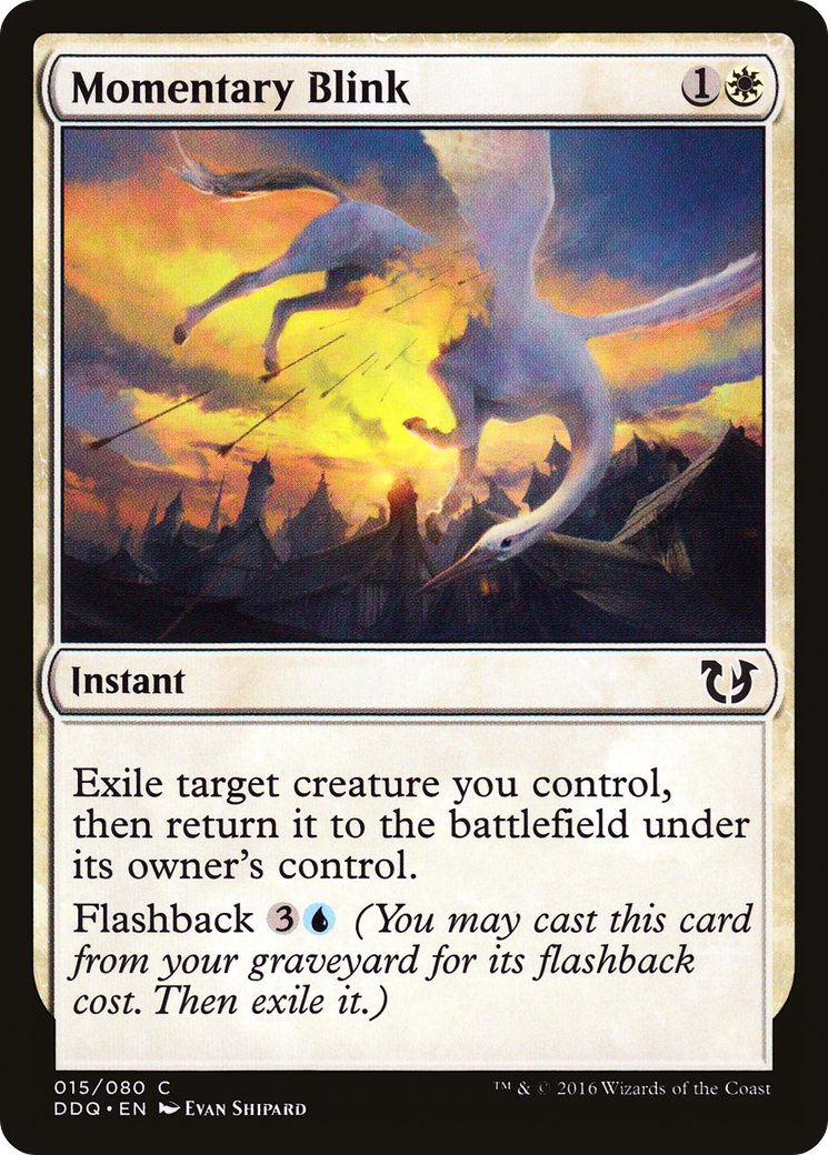Momentary Blink (015) - Duel Decks: Blessed vs. Cursed
