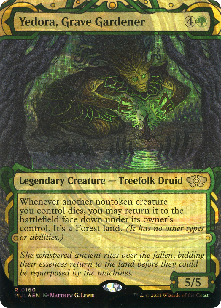 Yedora, Grave Gardener (Halo Foil) (Showcase) (160) Foil - Multiverse Legends