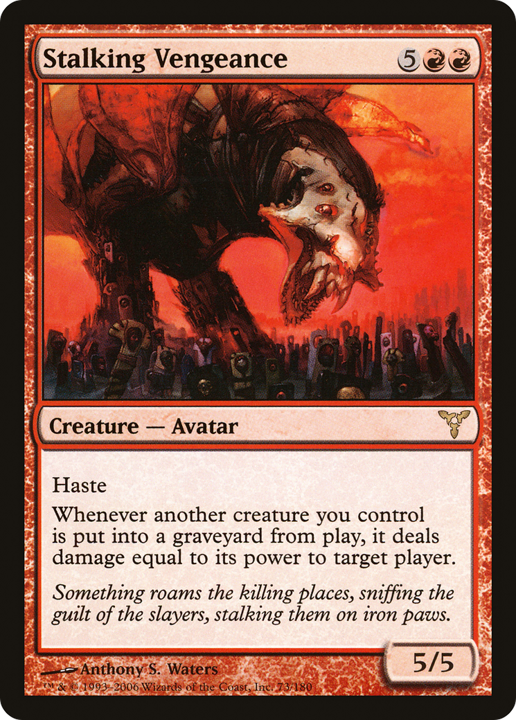 Stalking Vengeance (073) Foil - Dissension