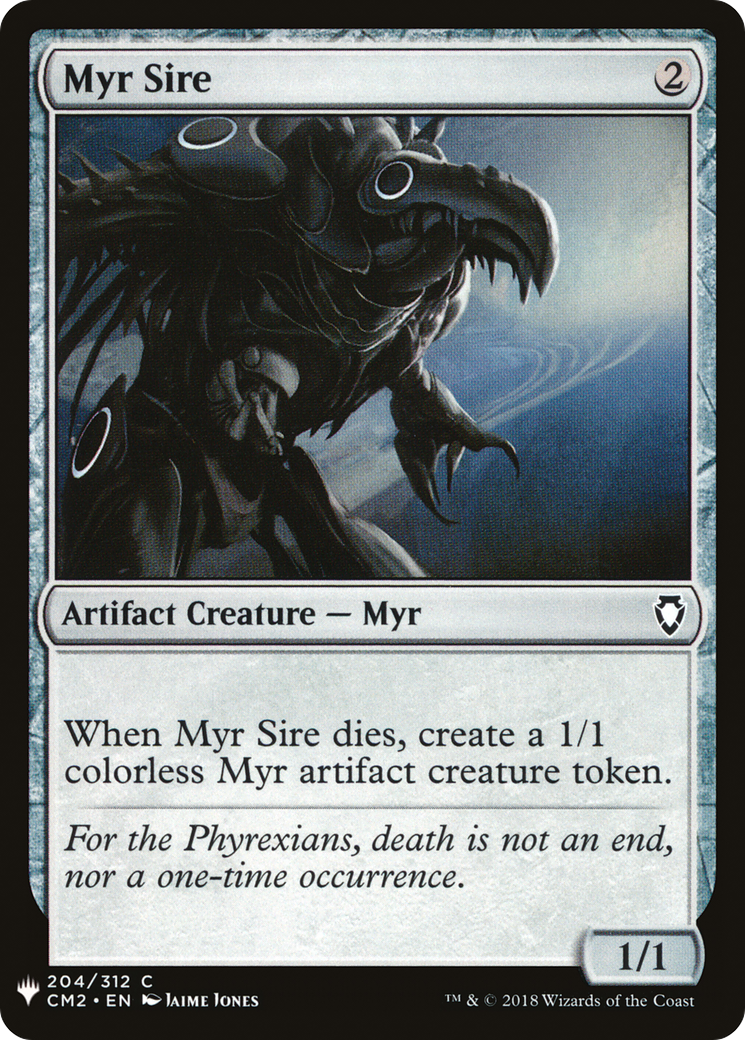 Myr Sire (CM2-204) - The List