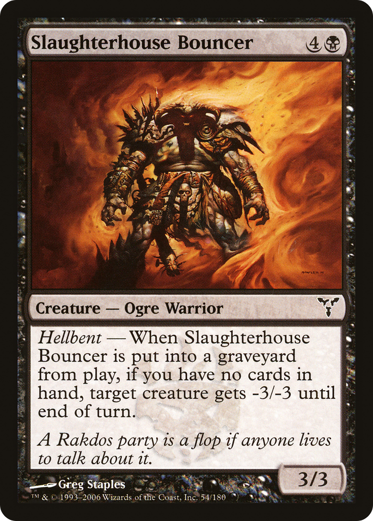 Slaughterhouse Bouncer (054) Foil - Dissension