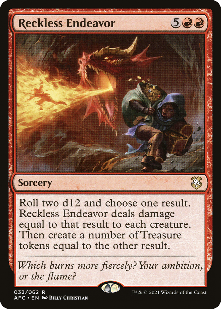 Reckless Endeavor (033) - Forgotten Realms Commander