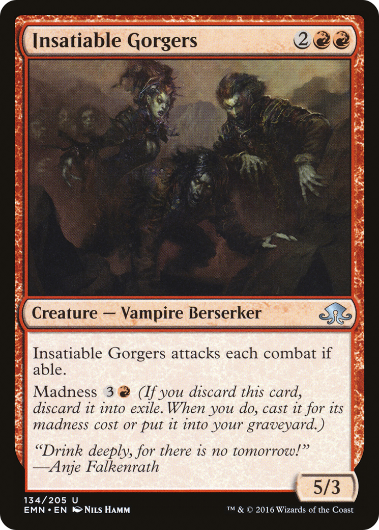 Insatiable Gorgers (134) - Eldritch Moon