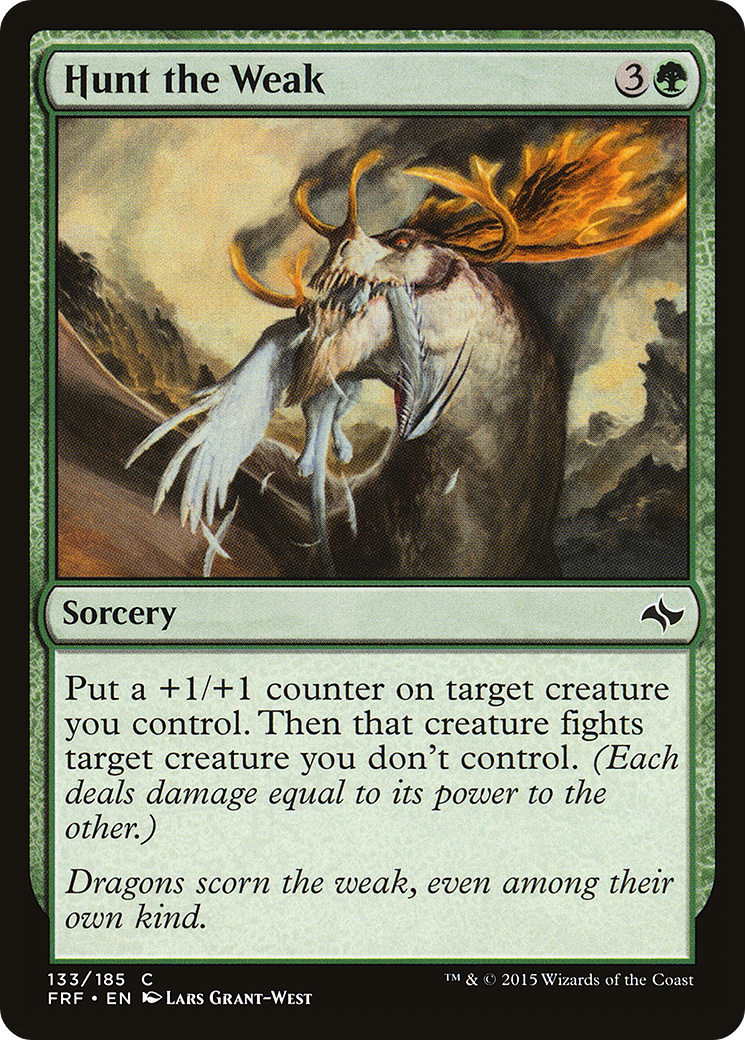 Hunt the Weak (133) - Fate Reforged