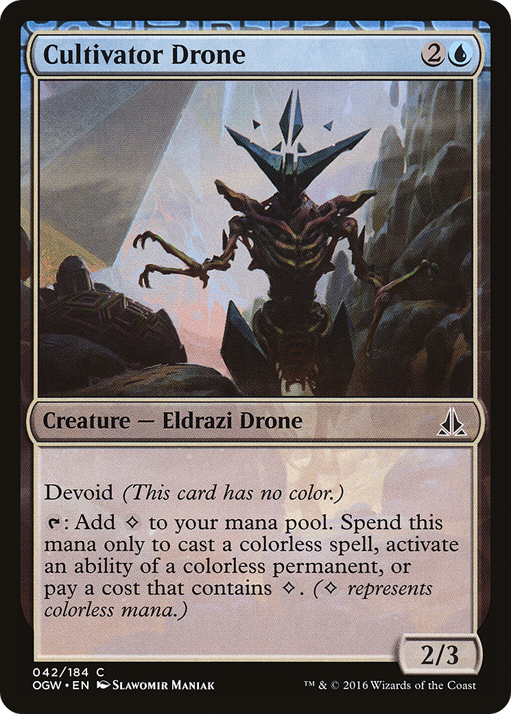 Cultivator Drone (042) - Oath of the Gatewatch
