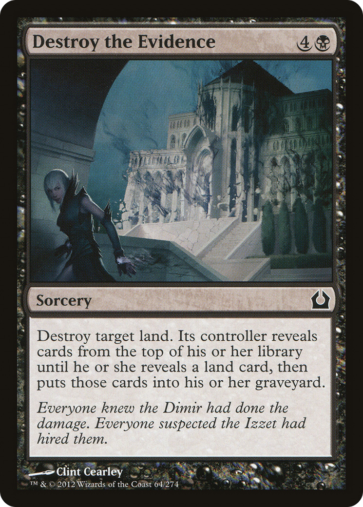 Destroy the Evidence (064) - Return to Ravnica