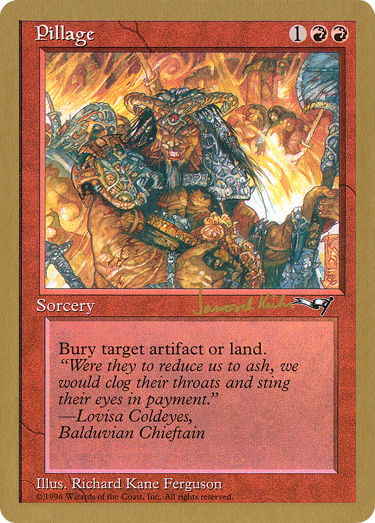 Pillage - 1997 Janosch Kuhn (ALL) (Retro) - World Championship Decks 1997
