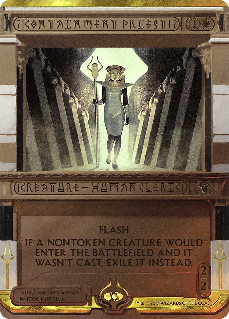 Containment Priest (003) Foil - Amonkhet Invocations