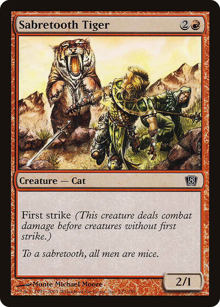 Sabretooth Tiger (217) - Eighth Edition