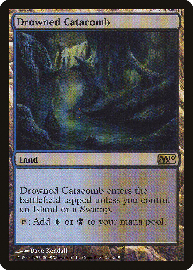 Drowned Catacomb (224) - Magic 2010