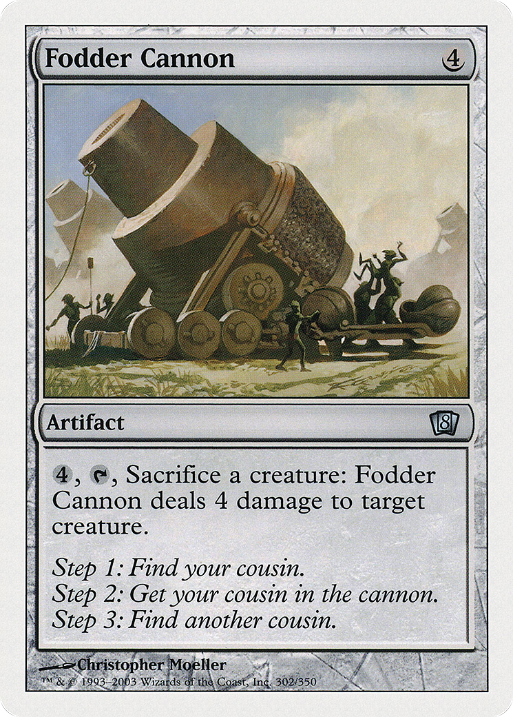Fodder Cannon (302) Foil - Eighth Edition