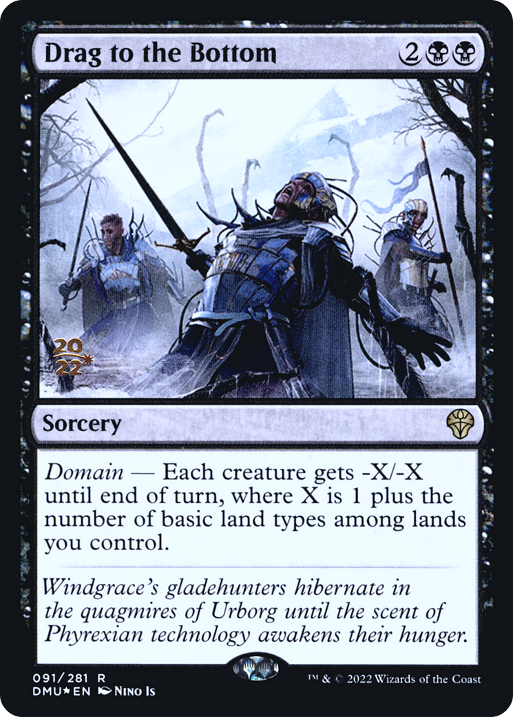 Drag to the Bottom (091) Foil - Dominaria United Promos