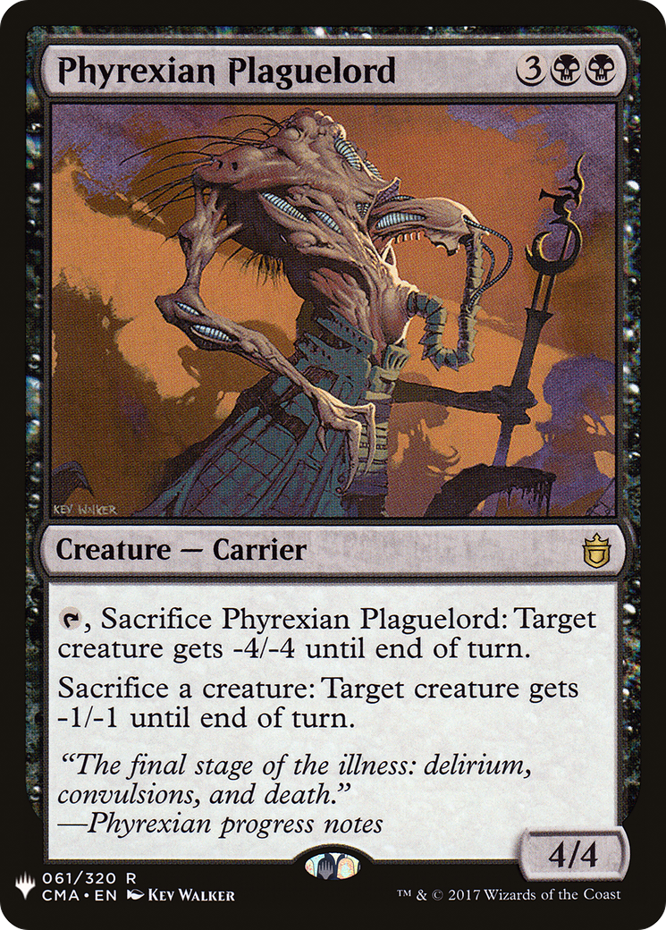 Phyrexian Plaguelord (CMA-61) - The List