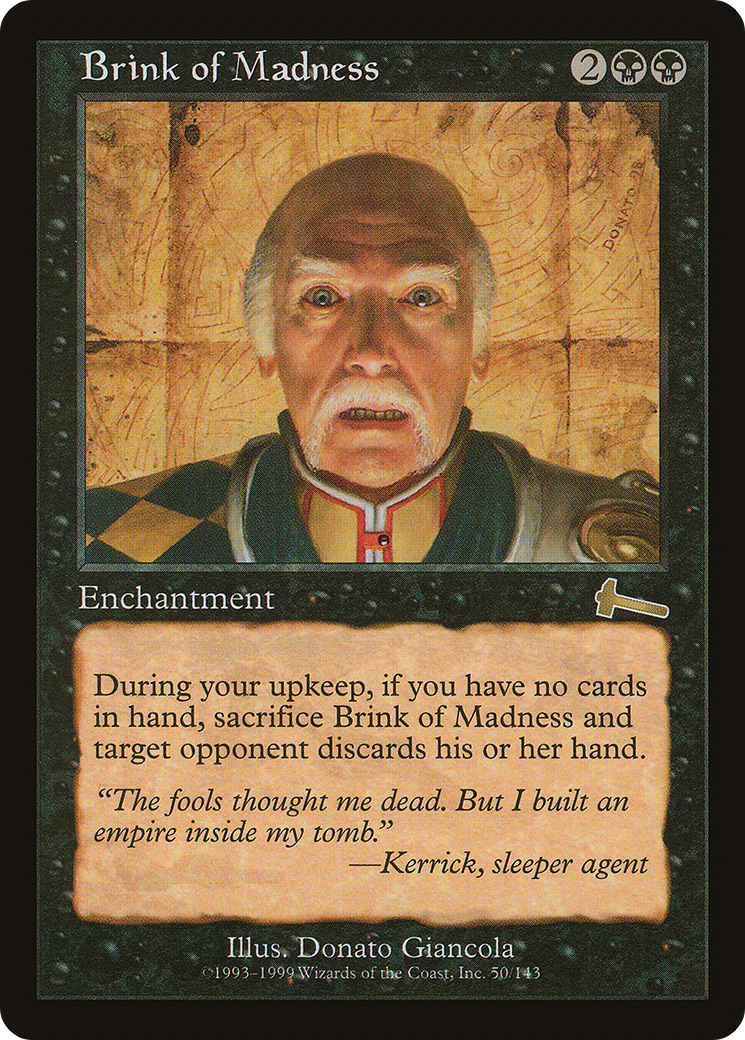 Brink of Madness (050) - Urza's Legacy