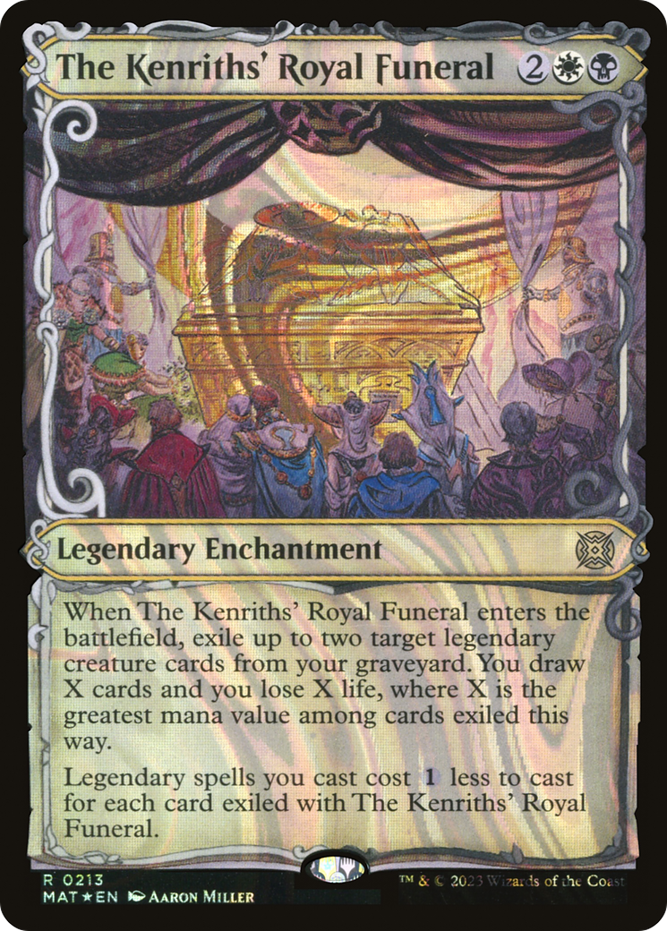 The Kenriths' Royal Funeral (Halo Foil) (Showcase) (213) Foil - March of the Machine: The Aftermath