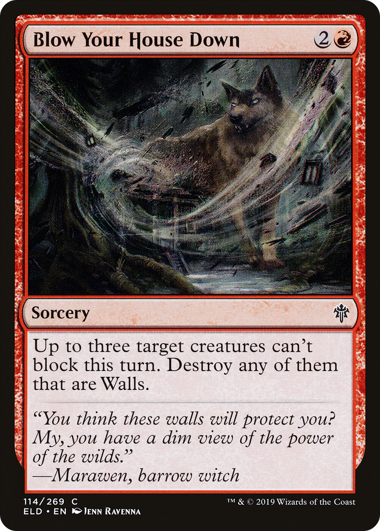 Blow Your House Down (114) Foil - Throne of Eldraine