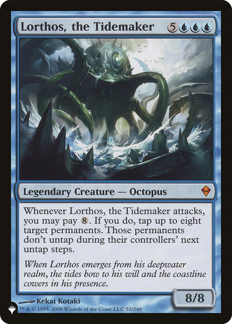 Lorthos, the Tidemaker (ZEN-53) - The List