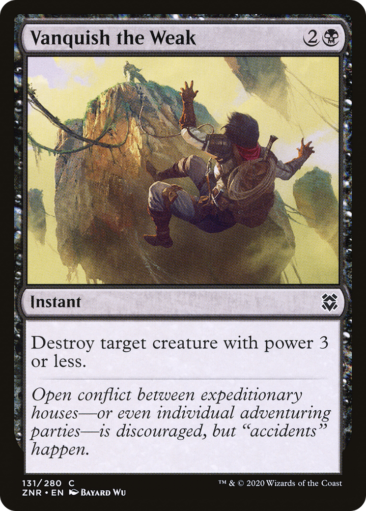 Vanquish the Weak (131) Foil - Zendikar Rising