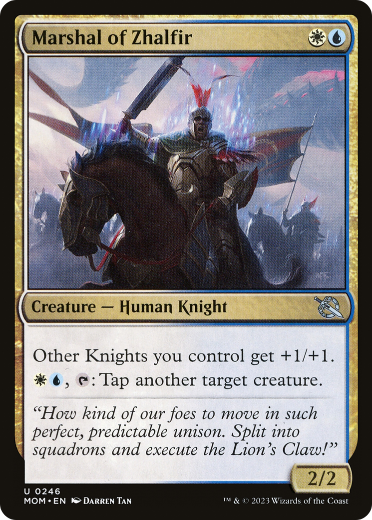 Marshal of Zhalfir (246) - March of the Machine