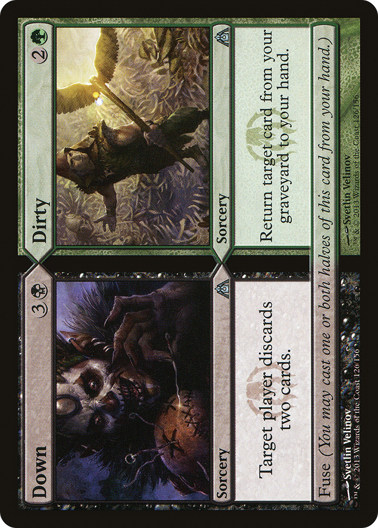 Down // Dirty (126) Foil - Dragon's Maze