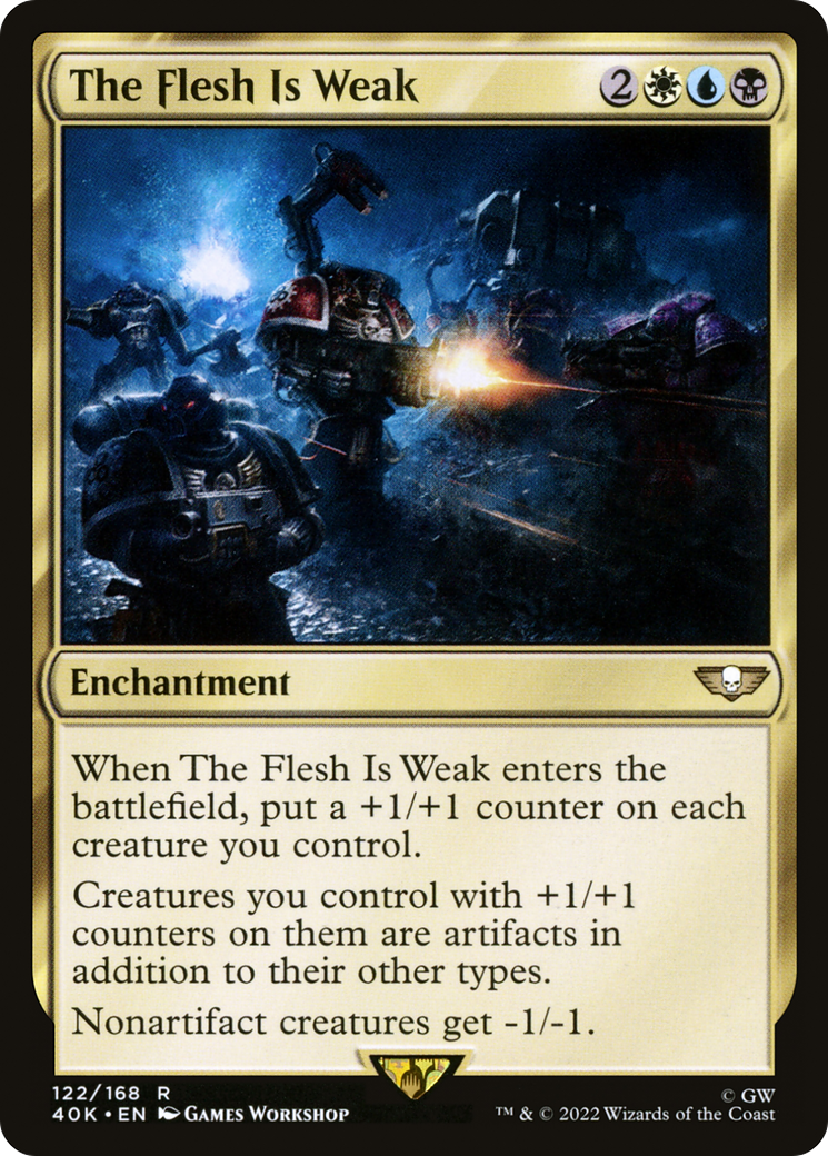 The Flesh Is Weak (122) - Warhammer 40,000 Commander