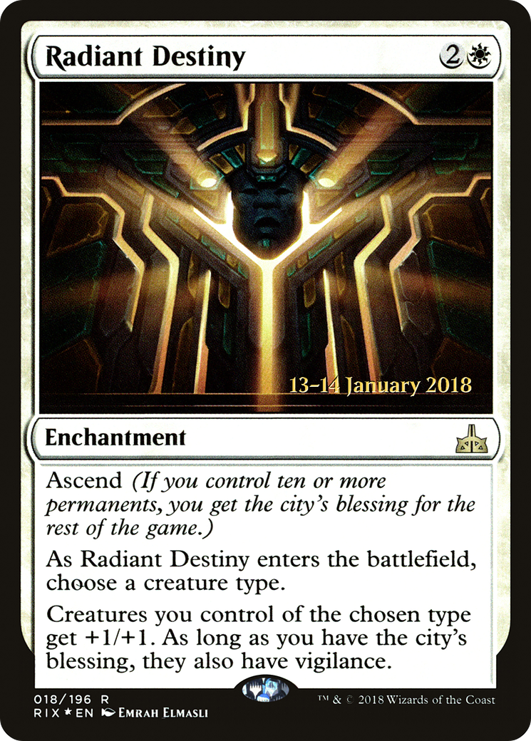 Radiant Destiny (18s) Foil - Rivals of Ixalan Promos