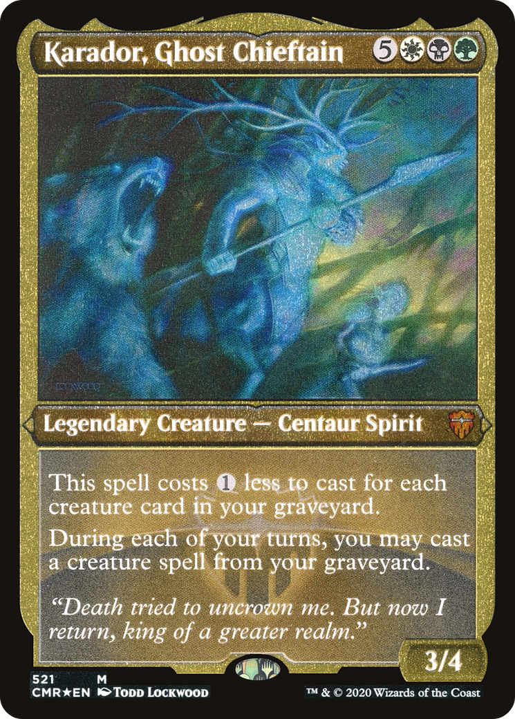 Karador, Ghost Chieftain (521) Etched - Commander Legends